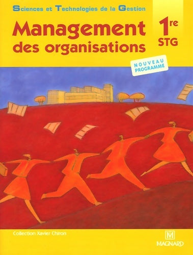 Livrenpoche : Management des organisations 1e STG - Guillaume Arnould - Livre