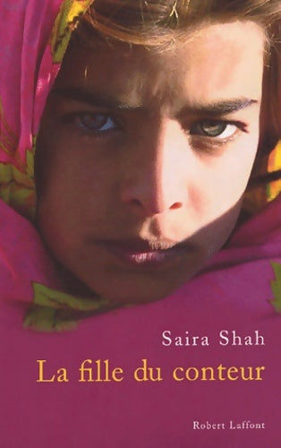 Livrenpoche : La fille du conteur - Saira Shah - Livre