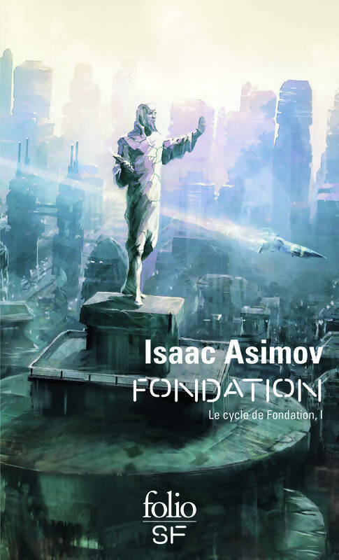 Livrenpoche : Le cycle de fondation Tome I : Fondation - Isaac Asimov - Livre