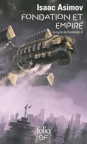 Fondation et Empire - Isaac Asimov - Livre