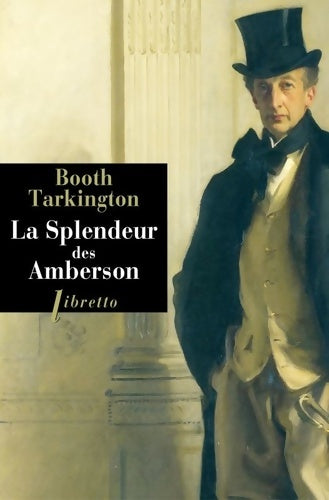 La splendeur des Amberson - Booth Tarkington - Livre