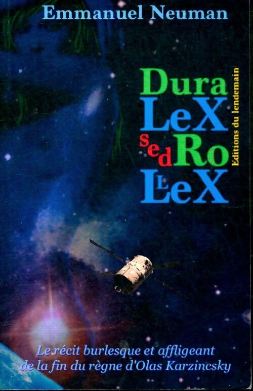 Livrenpoche : Dura lex sed rollex - Emmanuel Neuman - Livre