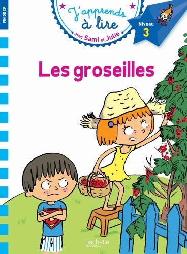 Livrenpoche : Les groseilles - Emmanuelle Massonaud - Livre
