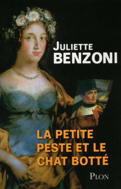Livrenpoche : La petite peste et le chat botté - Juliette Benzoni - Livre