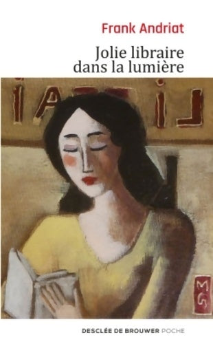 Livrenpoche : Jolie libraire dans la lumière - Frank Andriat - Livre