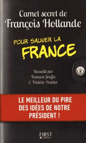 Livrenpoche : Carnet secret de François hollande pour sauver la France - François Jouffa - Livre