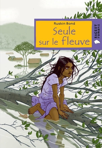Livrenpoche : Seule sur le fleuve - Ruskin Bond - Livre