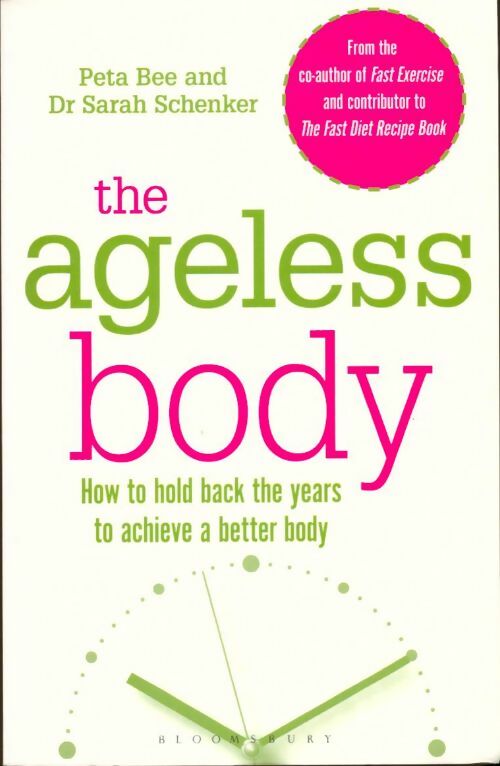 Livrenpoche : The ageless body - Peta Bee - Livre