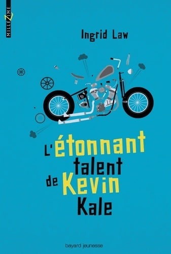 Livrenpoche : L'Étonnant talent de Kevin Tale - Ingrid Law - Livre