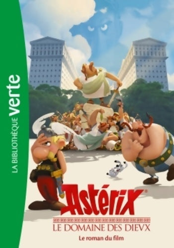 Livrenpoche : Astérix le domaine des dieux . Le roman du film - René Goscinny - Livre
