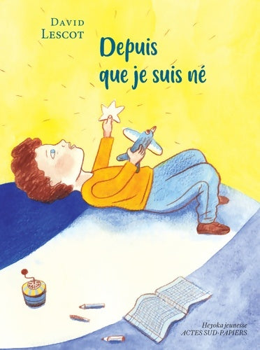 Livrenpoche : Depuis que je suis né - David Lescot - Livre