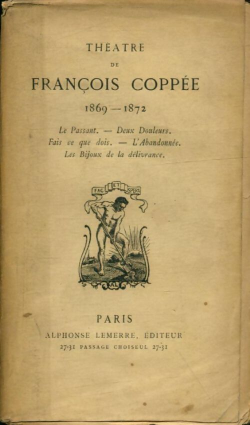 Théâtre de Francois Coppée  1869-1972 - François Coppée -  Lemerre GF - Livre