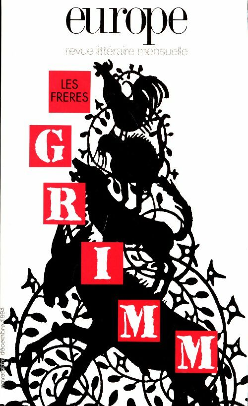 Livrenpoche : Europe Revue n°787-788 : Les frères Grimm - Collectif - Livre