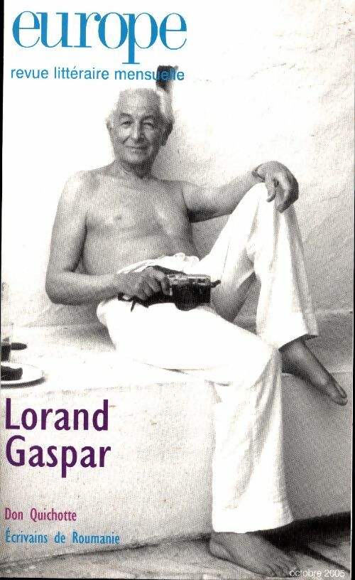 Livrenpoche : Europe Revue n°918 : Lorand Gaspar - Collectif - Livre