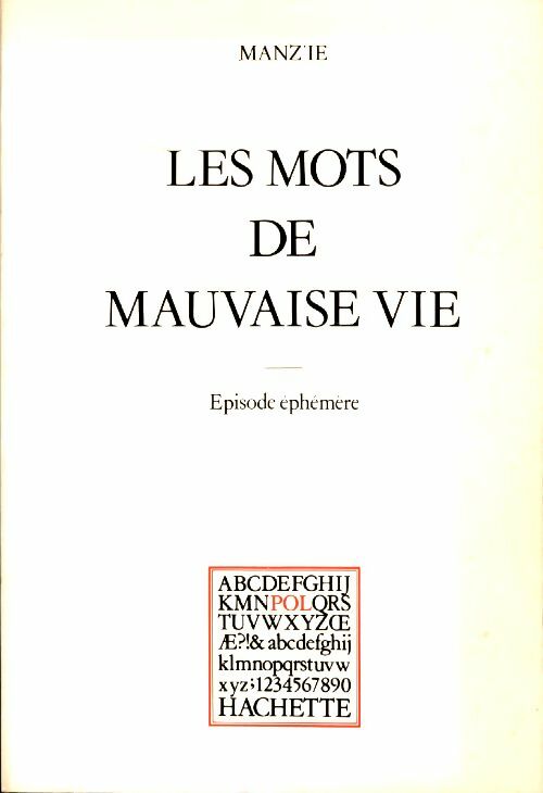 Livrenpoche : Les mots de mauvaise vie - Manz'ie - Livre