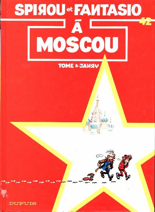 Livrenpoche : Spirou et Fantasio Tome XLII : A Moscou - Tome - Livre