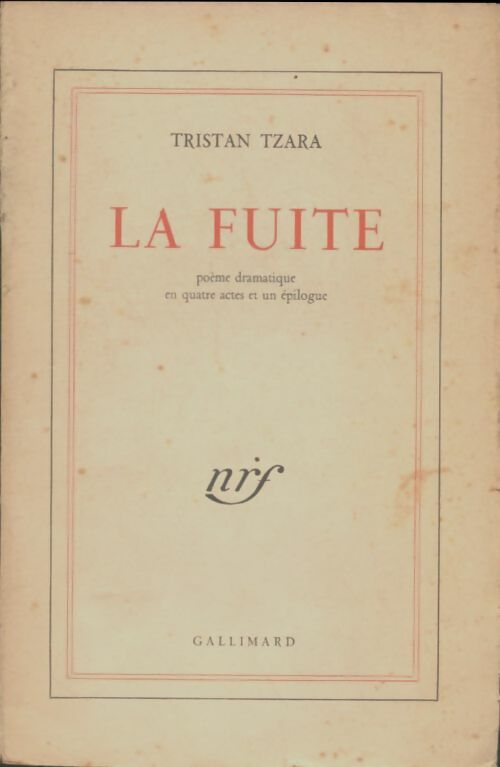 Livrenpoche : La fuite - Tristan Tzara - Livre