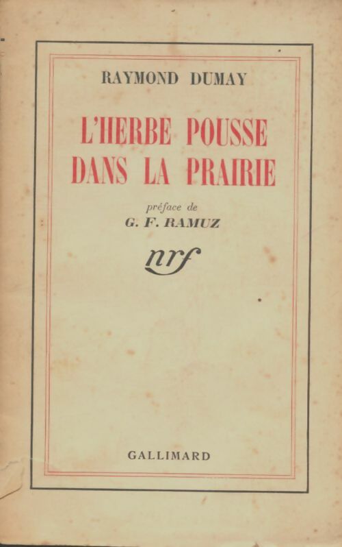 Livrenpoche : L'herbe pousse dans la prairie - Raymond Dumay - Livre