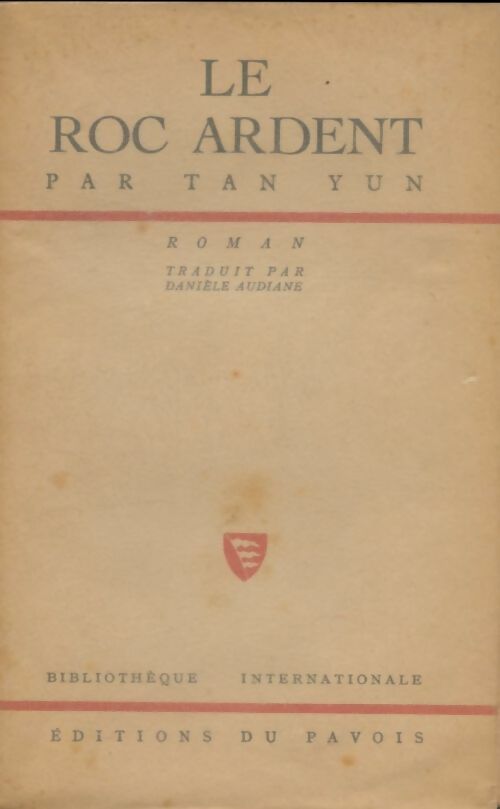 Livrenpoche : Le roc ardent - Tan Yun - Livre