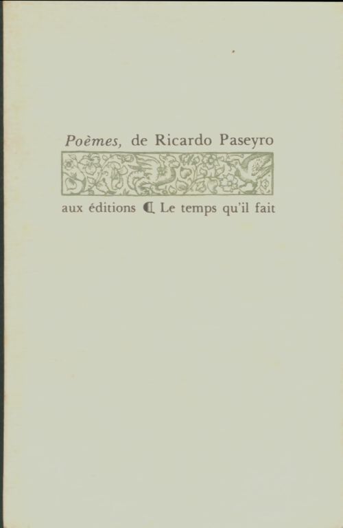 Livrenpoche : Poèmes  - Ricardo Paseyro - Livre