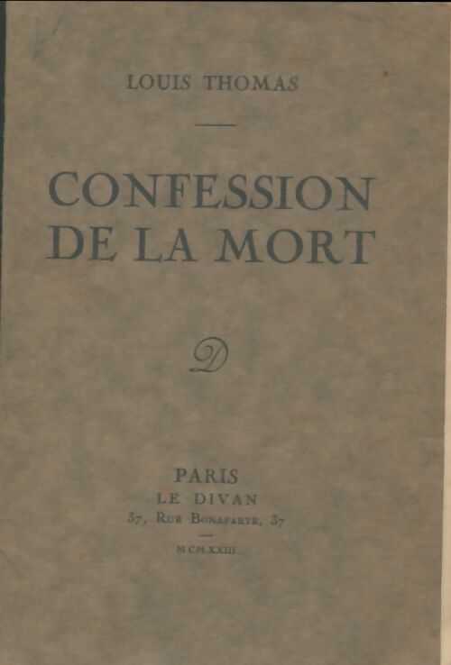 Livrenpoche : Confession  de la mort - Louis Thomas - Livre