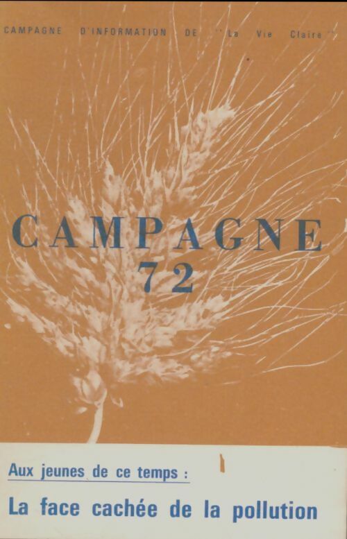 Livrenpoche : Campagne 72 : La face cachée de la pollution - Collectif - Livre