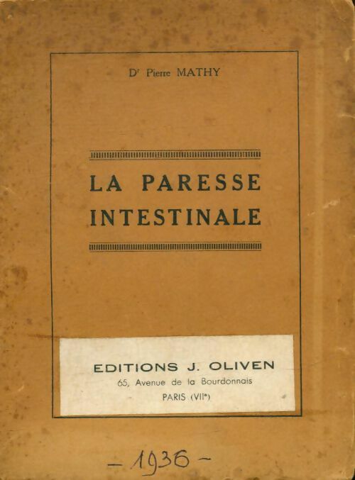 Livrenpoche : La paresse intestinale - Pierre Mathy - Livre