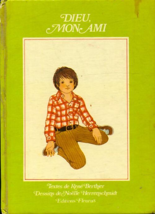 Livrenpoche : Dieu mon ami - René Berthier - Livre