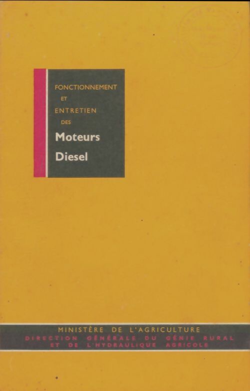 Livrenpoche : Fonctionnement et entretien des moteurs diesel - Orville L. Sir Adams - Livre