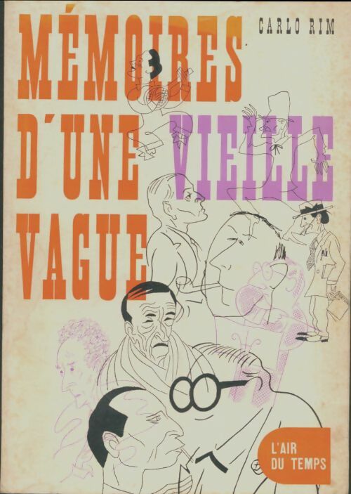 Livrenpoche : Mémoires d'une vieille vague - Carlo Rim - Livre