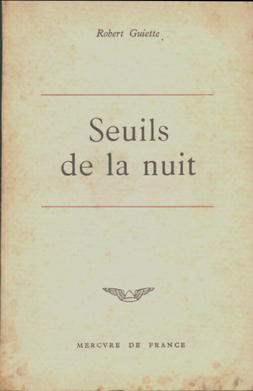 Livrenpoche : Seuils de la nuit - Robert Guiette - Livre