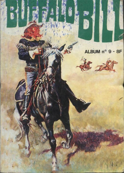 Livrenpoche : Buffalo Bill - Album n°9 : du 25 au 27 - Collectif - Livre