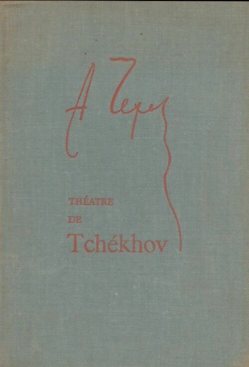 Livrenpoche : Théâtre - Anton Tchekhov - Livre