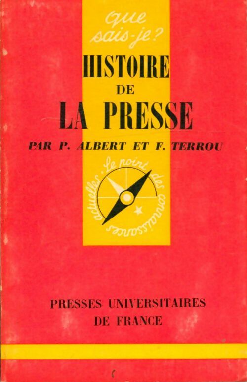Livrenpoche : Histoire de la presse - F. P.; Terrou - Livre