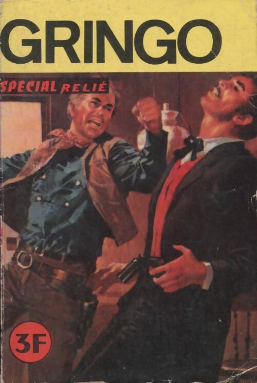 Livrenpoche : Gringo - relié n°4 - Collectif - Livre