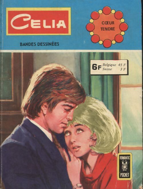 Livrenpoche : Celia - recueil n°1103 : C?ur tendre - Collectif - Livre
