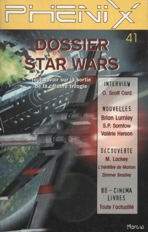 Livrenpoche : Phénix n°41 : Dossier Star Wars - Collectif - Livre