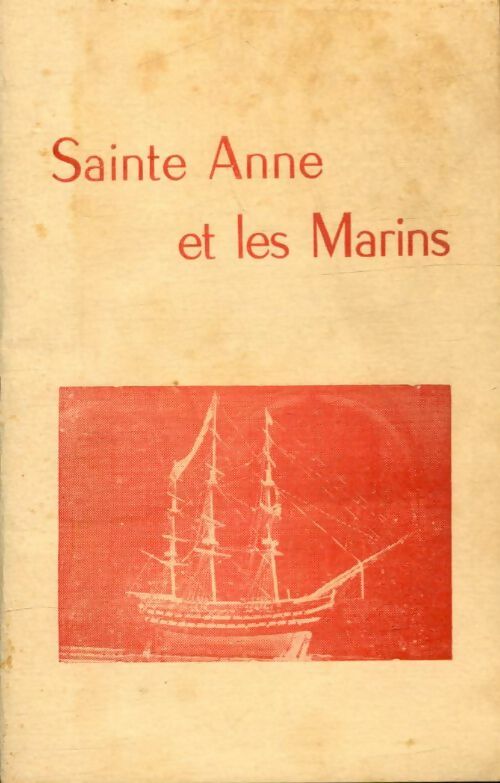 Sainte Anne et les Marins - Joseph Danigo - Livre