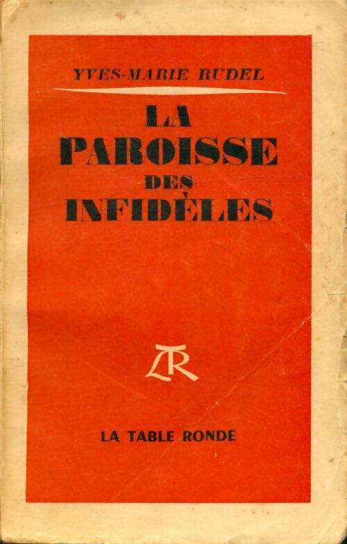 Livrenpoche : La Pparoisse des infidèles - Yves-Marie Rudel - Livre