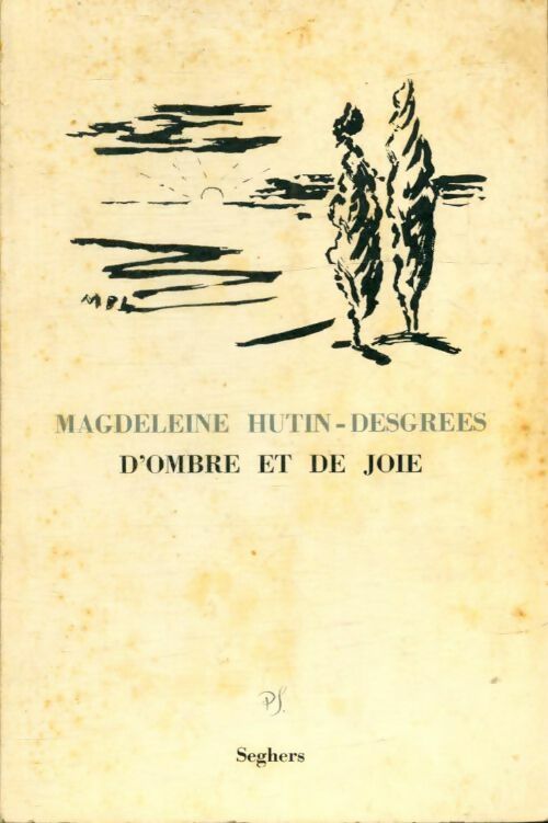 Livrenpoche : D'ombre et de joie - Magdeleine Hutin-Desgrees - Livre