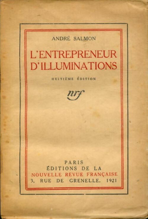Livrenpoche : L'entrepreneur d'illuminations - André Salmon - Livre