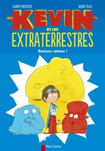 Livrenpoche : Restons calmes! : Restons calmes ! - Laurent Rivelaygue - Livre