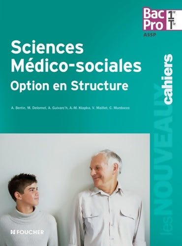 Livrenpoche : S. M. S option en structure 1re Terminale bac pro - Véronique Maillet - Livre