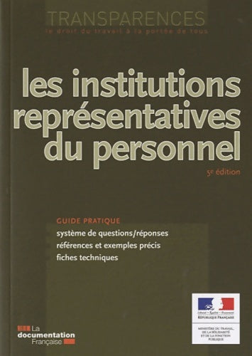 Livrenpoche : Les institutions représentatives du personnel (5è édition) - La Documentation Française - Livre