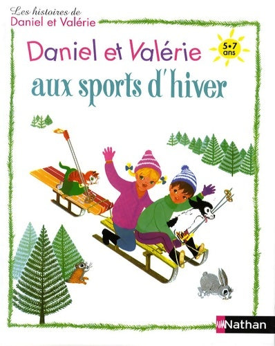 Livrenpoche : Daniel et Valérie sport hiver - Noëlle Brun - Livre