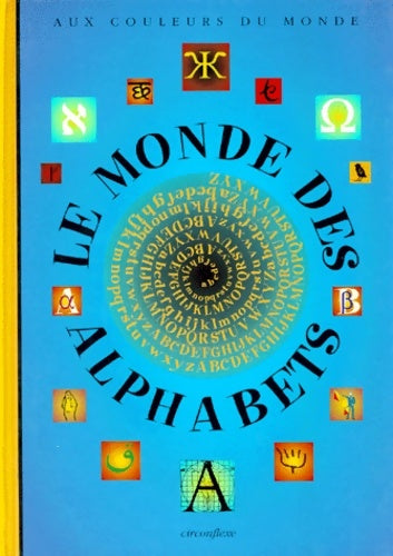 Livrenpoche : Le monde des alphabets - Tiphaine Samoyault - Livre