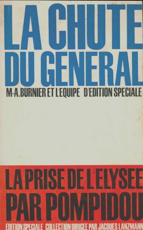 Livrenpoche : La chute du général - M.A Burnier - Livre