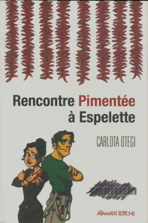 Livrenpoche : Rencontre pimentée à Espelette - Carlota Otegi - Livre