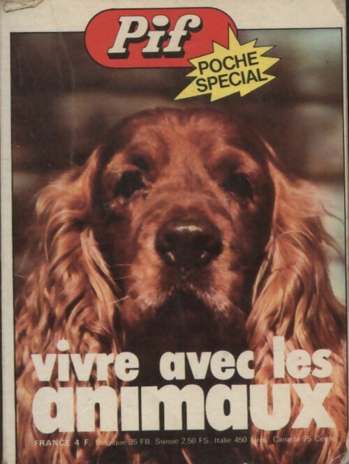 Livrenpoche : Pif Poche spécial animaux - Collectif - Livre