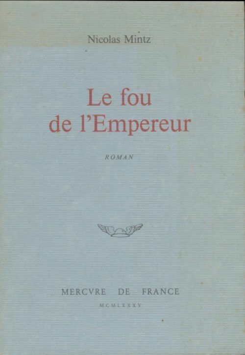 Livrenpoche : Le fou de l'empereur - Nicolas Mintz - Livre